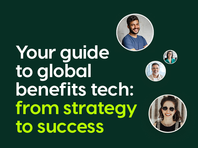 Report | Your guide to global benefits tech: from strategy to success ...